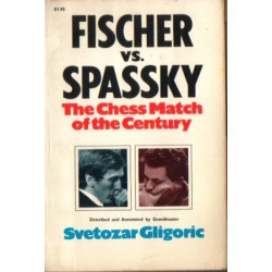Fischer vs. Spassky: The Chess Match of the Century