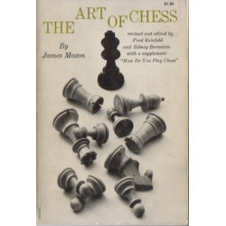 The Art of Chess by James Mason