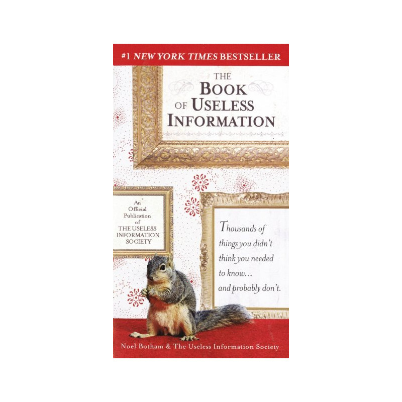 The Book of Useless Information by Noel Botham