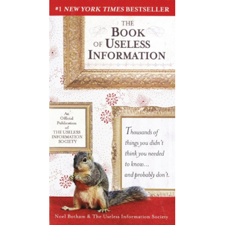 The Book of Useless Information by Noel Botham