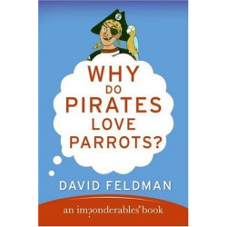 Why Do Pirates Love Parrots...