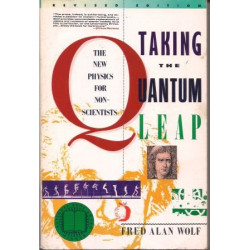 Taking the Quantum Leap by Fred Alan Wolf