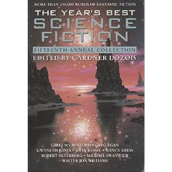 The Year's Best Science Fiction: Fifteenth Annual Collection (15th)