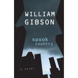 Spook Country by William...