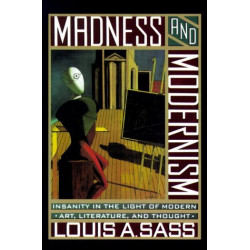 Madness and Modernism by...