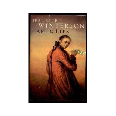 Art & Lies by Jeanette Winterson (SIGNED HB UK 1st/1st)