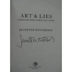Art & Lies by Jeanette Winterson (SIGNED HB UK 1st/1st)