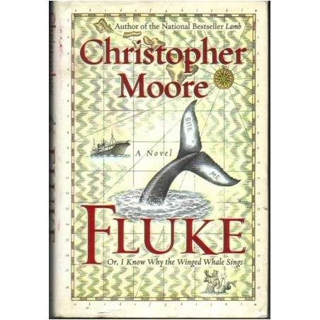 Fluke: Or, I Know Why the Winged Whale Sings by Christopher Moore (HB SIGNED)