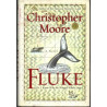 Fluke: Or, I Know Why the Winged Whale Sings by Christopher Moore (HB SIGNED)