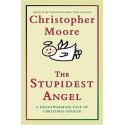 The Stupidest Angel by...