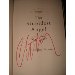 The Stupidest Angel by Christopher Moore (SIGNED, Hardbound)