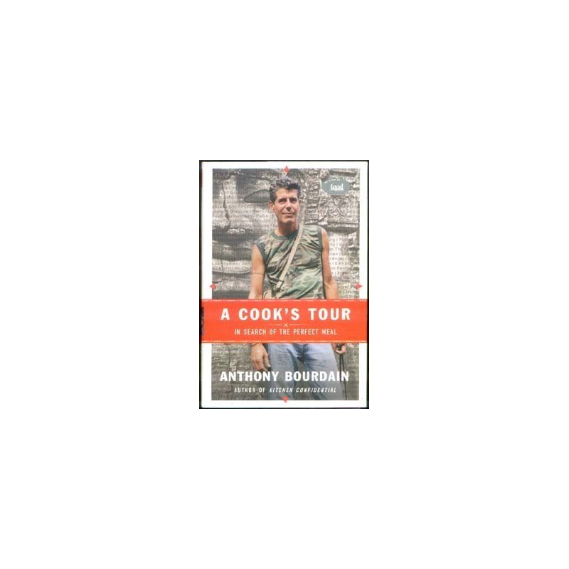 SIGNED! A Cook's Tour by Anthony Bourdain (Hardbound)