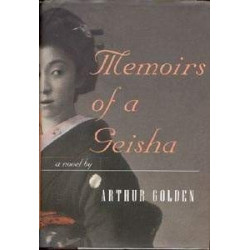 Memoirs Of A Geisha by Arthur Golden (SIGNED, HB)