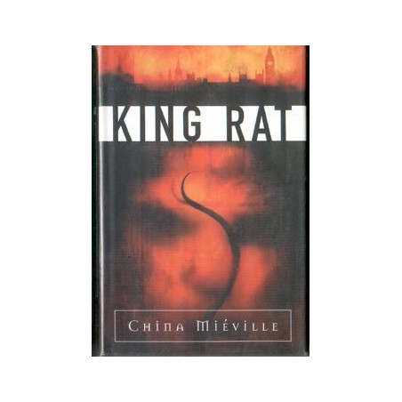 King Rat by China Mieville (Hardbound 1st/1st)