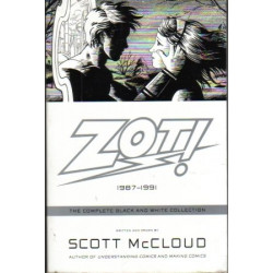 Zot! 1987-1991: The Complete Black & White Collection by Scott McCloud
